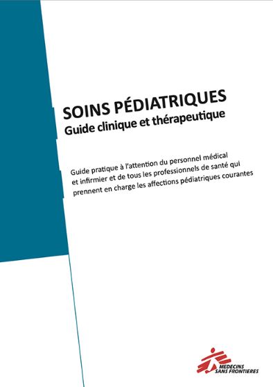 Soins pédiatriques. Guide clinique et thérapeutique