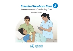 [ETPOECSB6E-P] ESSENTIAL NEWBORN CARE 2 Provider Guide English